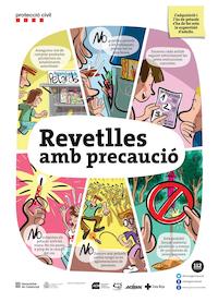 Revetlles amb precaució Revetlles amb precaució