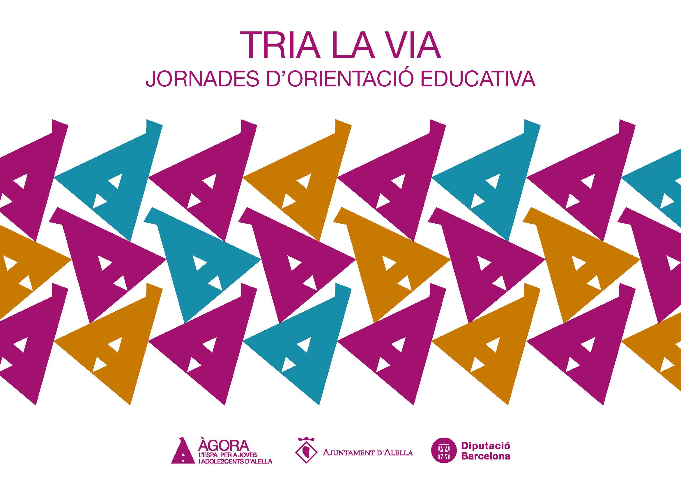 Tria la via Tria la via